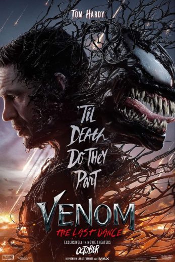 فيلم Venom 3 The Last Dance 2024