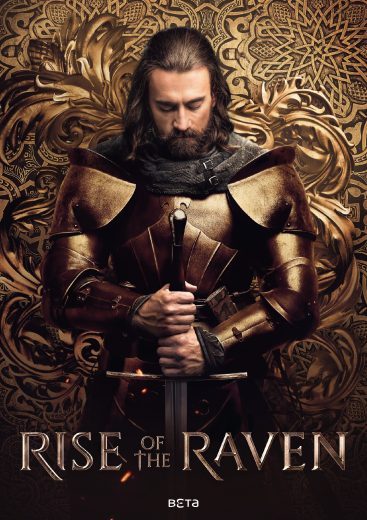 مسلسل Rise of the Raven 2024 مترجم